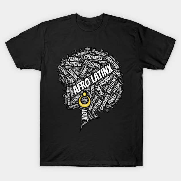 Afro-Latinx Afro T-Shirt by blackartmattersshop